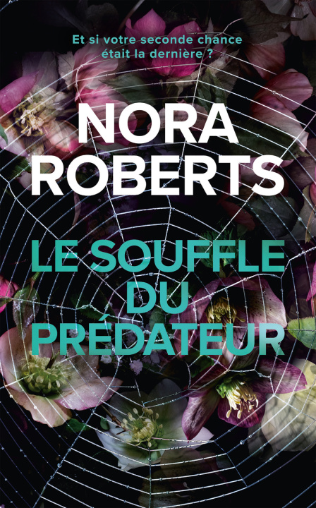 Kniha Le souffle du prédateur Nora Roberts