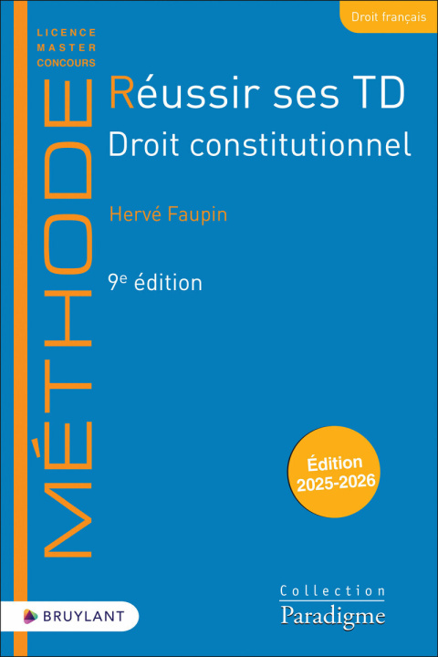 Knjiga Réussir ses TD - Droit constitutionnel Hervé Faupin