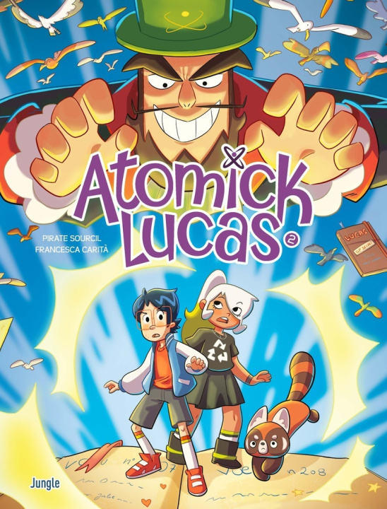 Kniha Atomick Lucas T2 - Tome 2 Pirate Sourcil