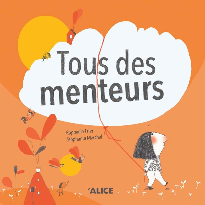 Boek Tous des menteurs Raphaële Frier