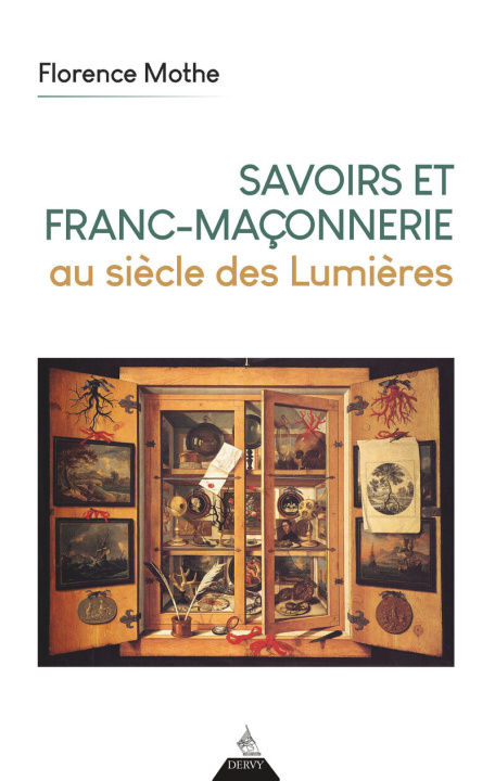 Libro Savoirs et franc-maçonnerie au siècle des Lumières Florence Mothe