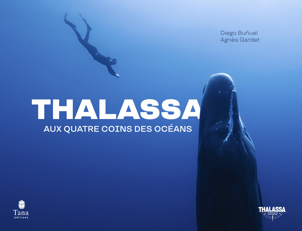 Libro Aux quatre coins des océans, Thalassa, Aventures extrêmes Diego Bunuel