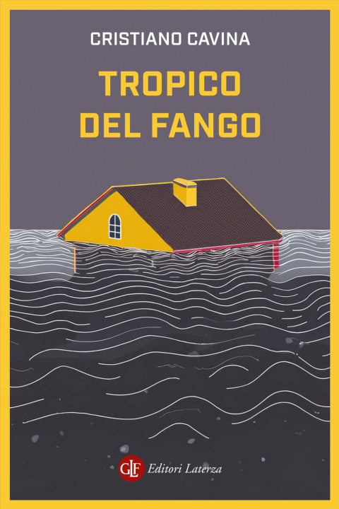 Buch Tropico del fango Cristiano Cavina