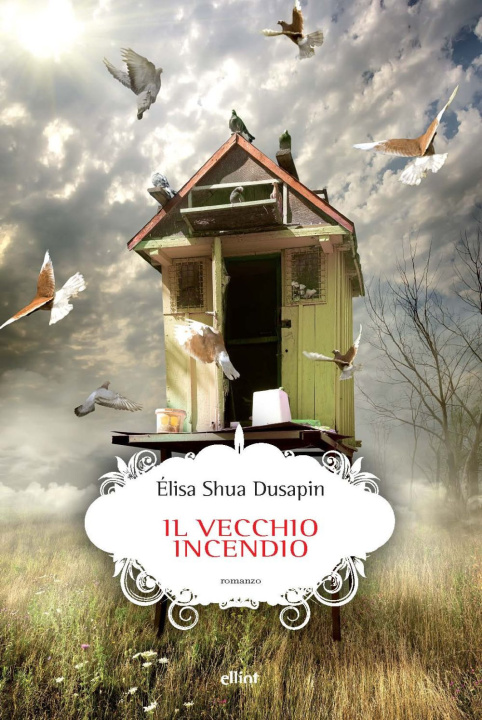 Kniha vecchio incendio Élisa Shua Dusapin