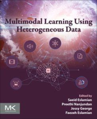 Kniha Multimodal Learning Using Heterogeneous Data Saeid Eslamian