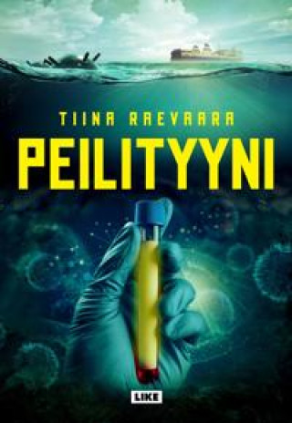 Kniha Peilityyni Tiina Raevaara