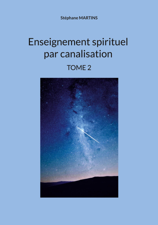 Kniha ENSEIGNEMENT SPIRITUEL PAR CANALISATION MARTINS STEPHANE