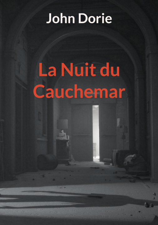 Libro NUIT DU CAUCHEMAR DORIE JOHN