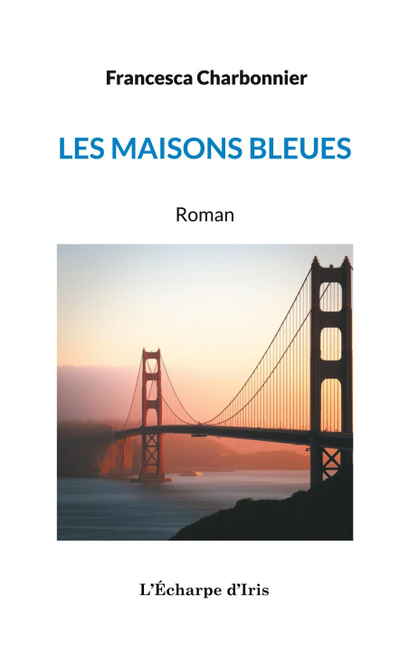 Knjiga MAISONS BLEUES CHARBONNIER FRANCESCA
