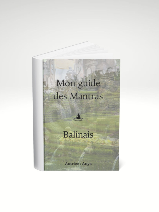 Kniha MON GUIDE DES MANTRAS BALINAIS Anys