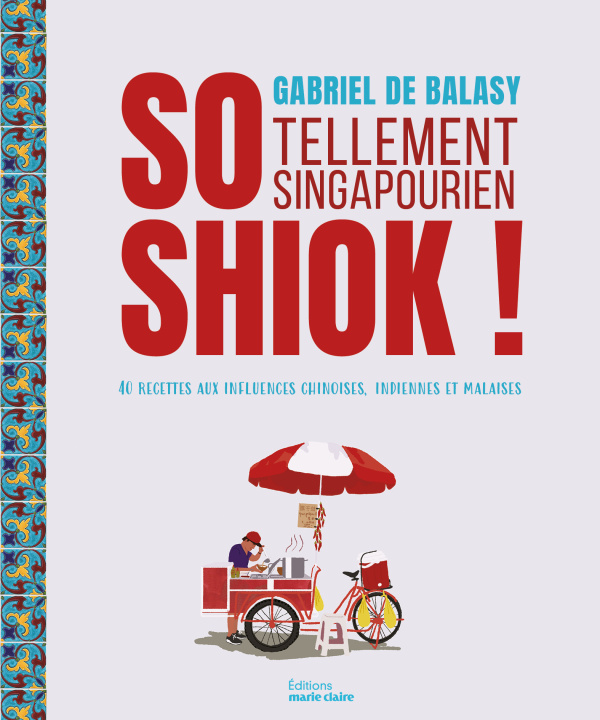 Kniha So shiok ! De Balasy