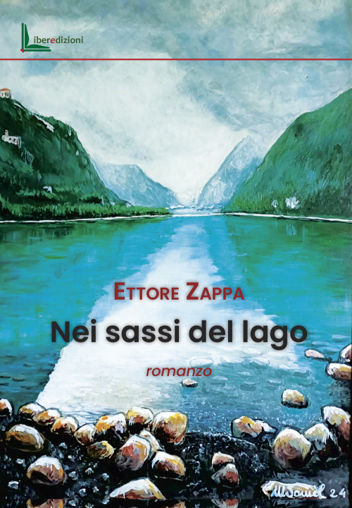 Knjiga Nei sassi del lago Ettore Zappa