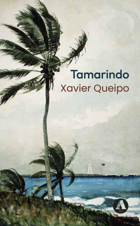 Kniha Tamarindo XAVIER QUEIPO