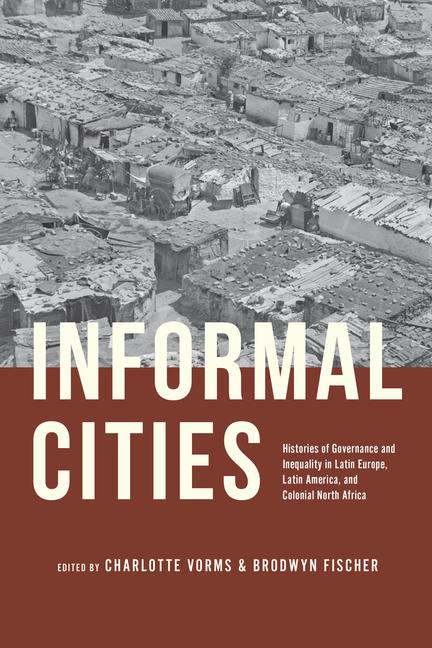 Kniha Informal Cities Charlotte Vorms