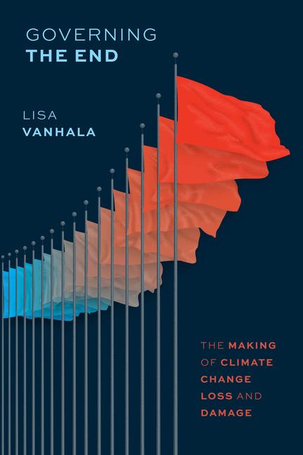 Kniha Governing the End Lisa Vanhala