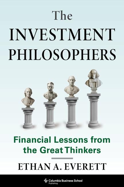 Knjiga The Investment Philosophers Ethan A. Everett