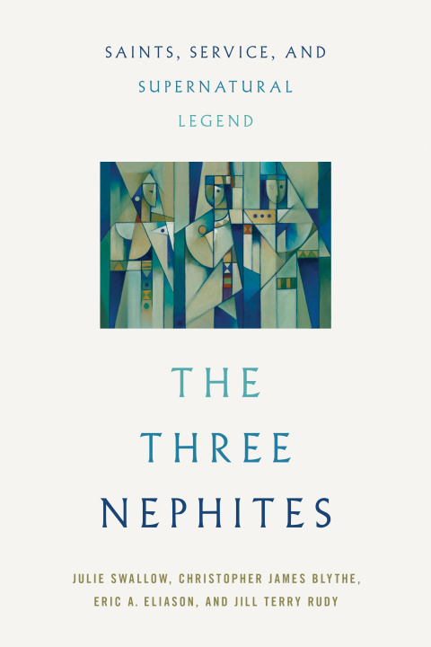 Kniha The Three Nephites Christopher James Blythe