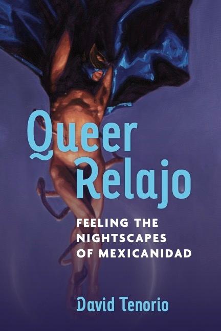 Kniha Queer Relajo David Tenorio