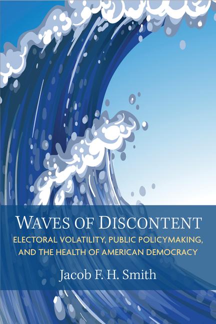 Knjiga Waves of Discontent Jacob F. H. Smith