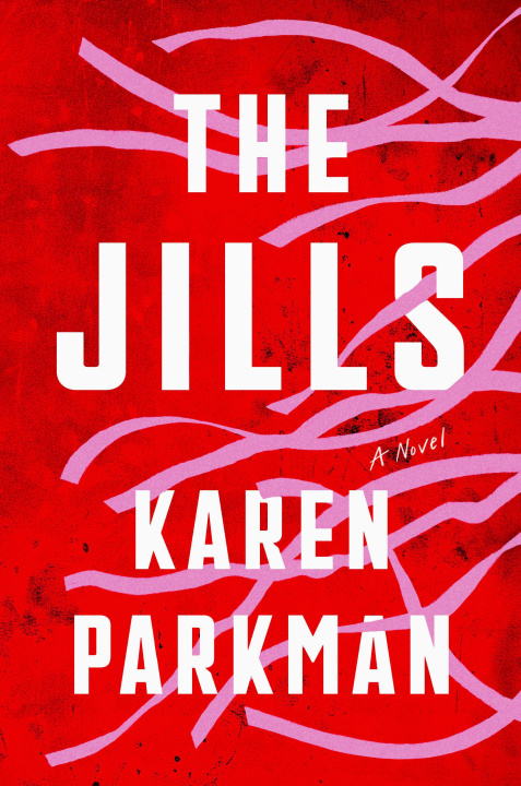 Kniha The Jills PARKMAN KAREN