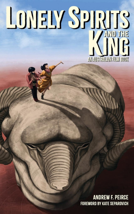 Knjiga Lonely Spirits and the King 