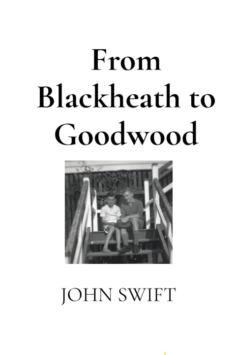 Knjiga From Blackheath to Goodwood 