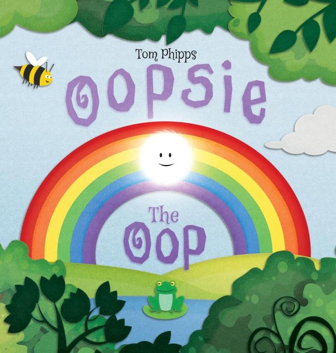 Kniha Oopsie the Oop Tom Phipps