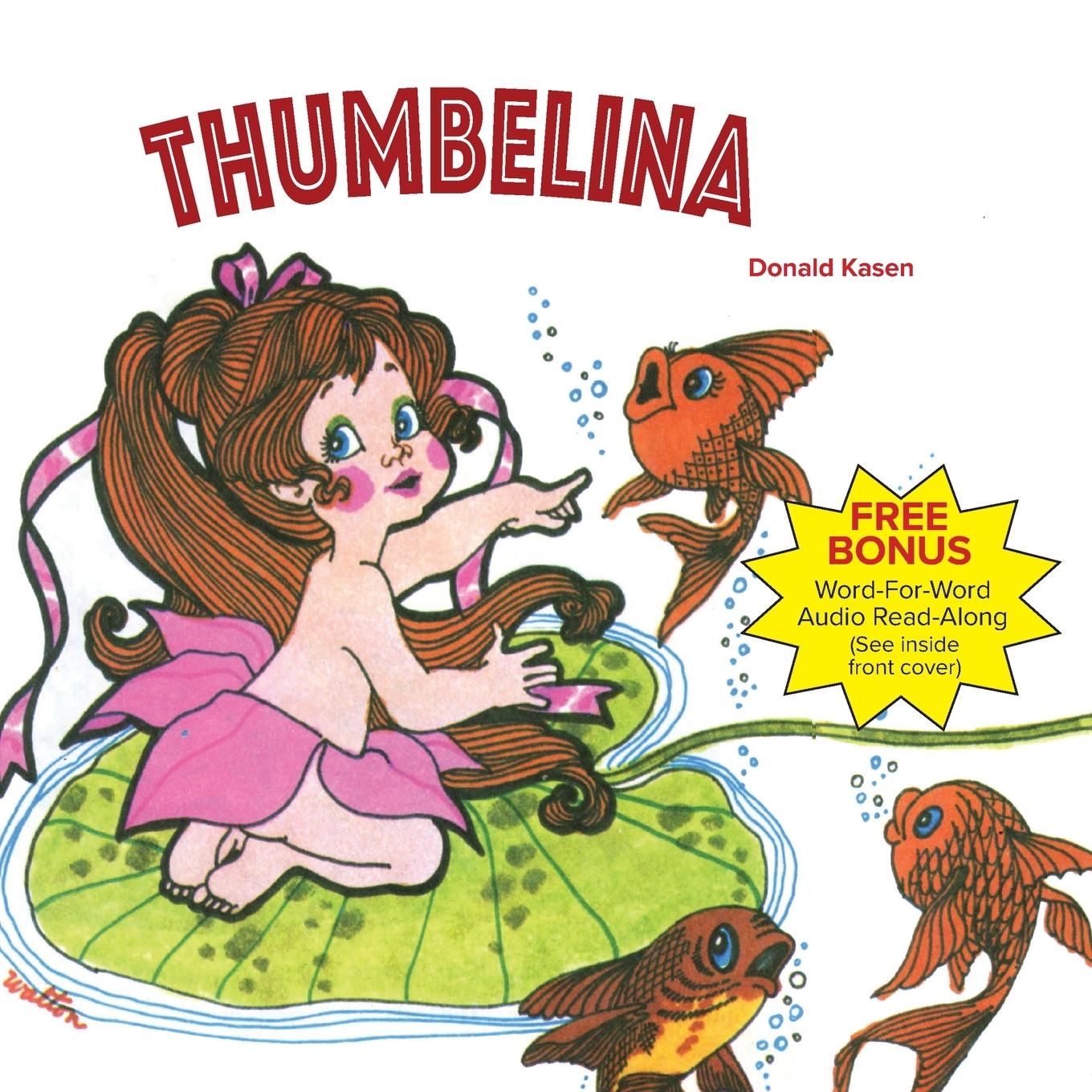 Kniha Thumbelina Donald Kasen