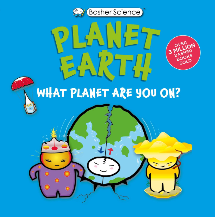Kniha Basher Science: Planet Earth Simon Basher