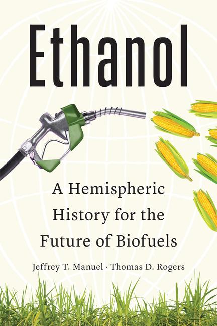 Kniha Ethanol Thomas D Rogers