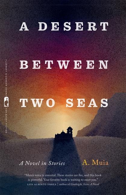 Kniha A Desert Between Two Seas A. Muia