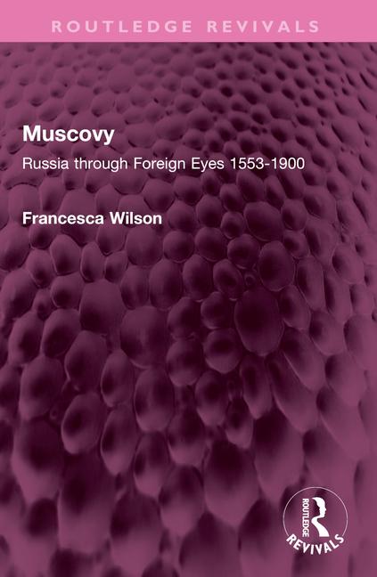 Book Muscovy Francesca Wilson