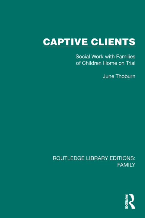 Kniha Captive Clients June Thoburn