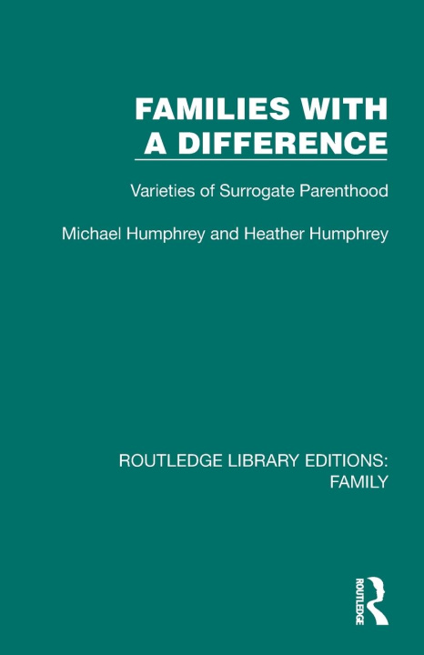 Kniha Families with a Difference Michael Humphrey