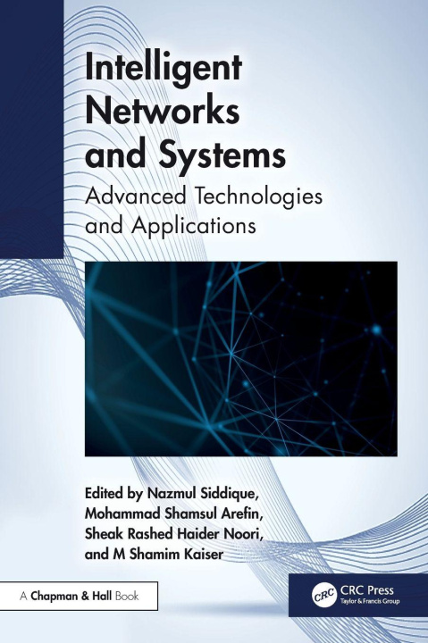 Kniha Intelligent Networks and Systems Mohammad Shamsul Arefin