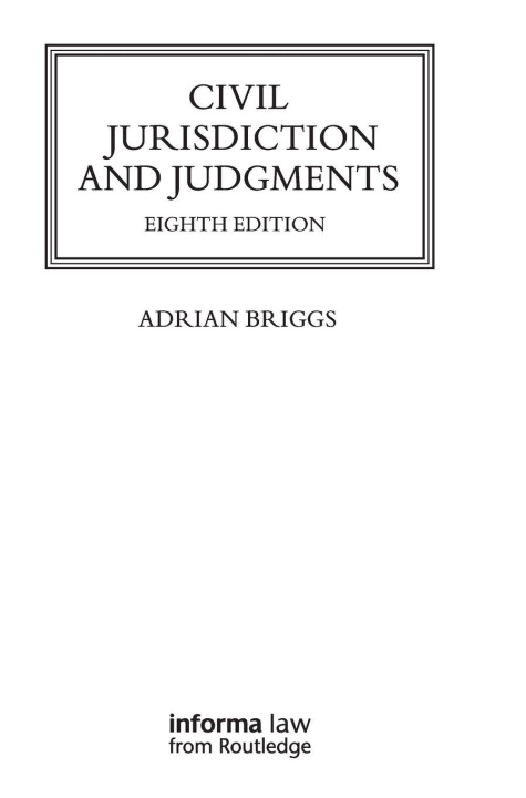 Książka Civil Jurisdiction and Judgments Adrian Briggs