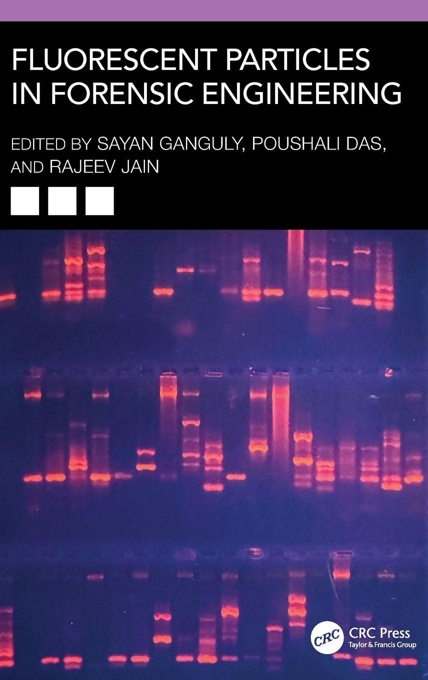 Kniha Fluorescent Particles in Forensic Engineering Rajeev Jain