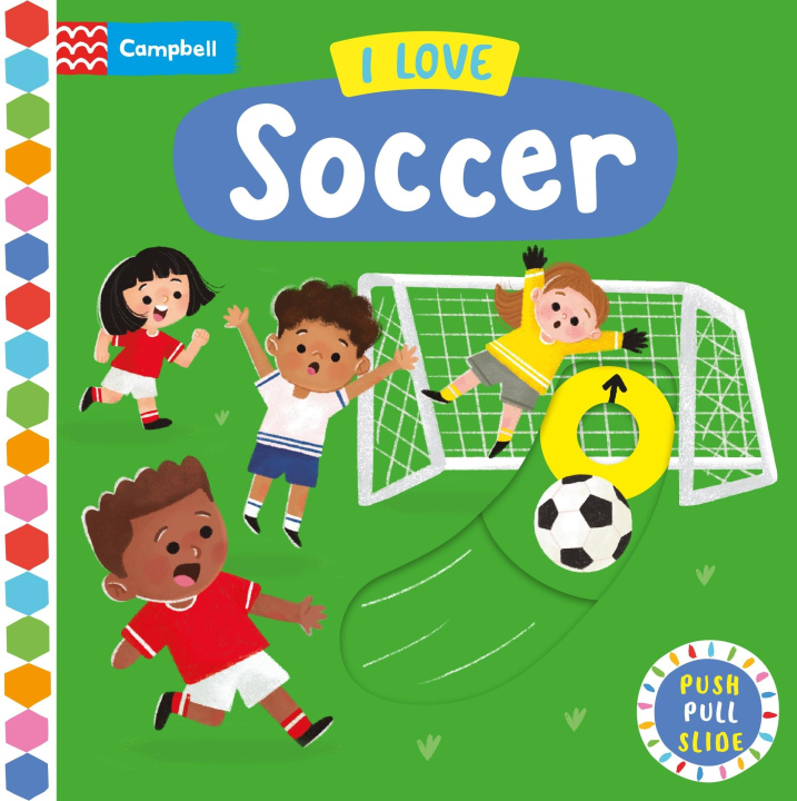 Kniha I Love Soccer BOOKS CAMPBELL