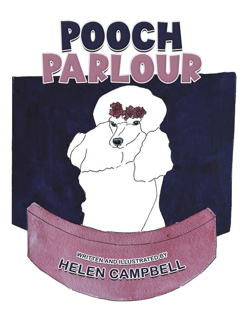 Kniha Pooch Parlour Helen Campbell