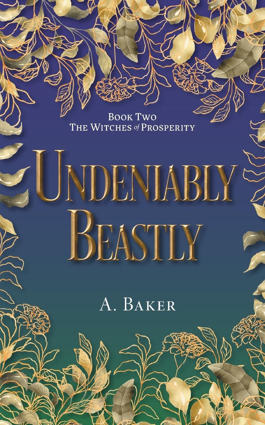Boek Undeniably Beastly A. Baker