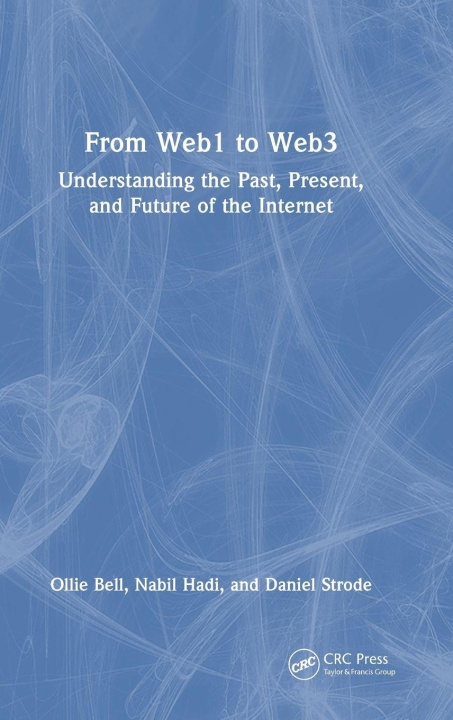 Kniha From Web 1.0 to Web 3.0 Nabil Hadi
