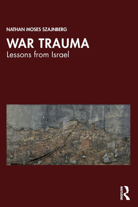 Kniha War Trauma Nathan Moses Szajnberg
