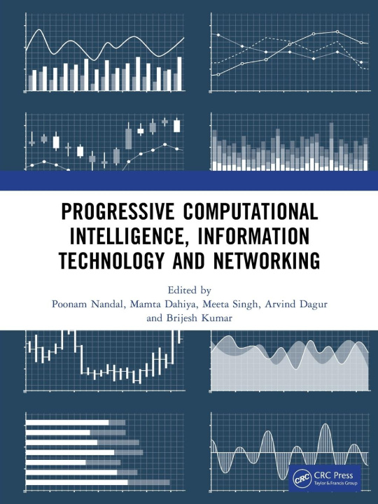 Książka Progressive Computational Intelligence, Information Technology and Networking Mamta Dahiya