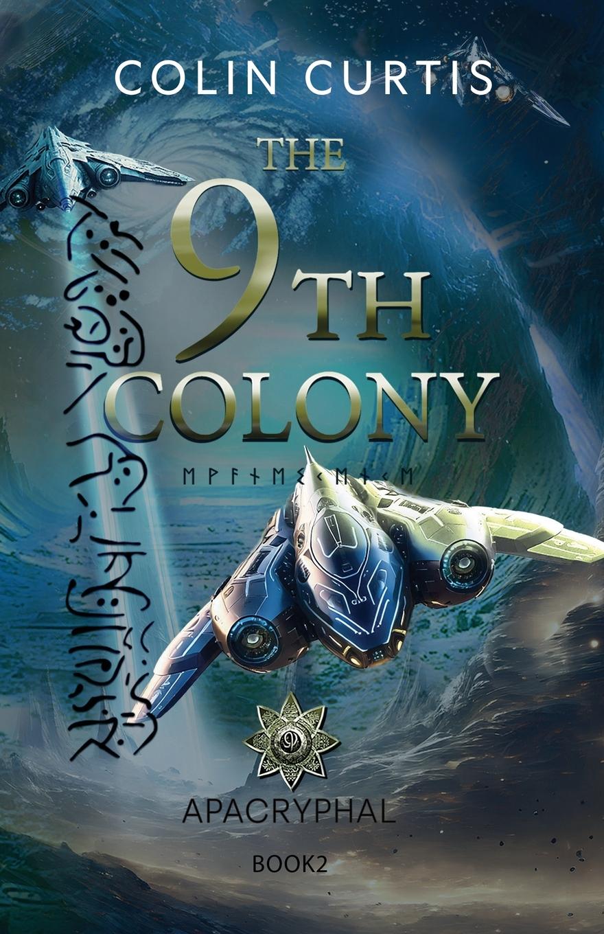 Kniha The 9th Colony - Apacryphal 