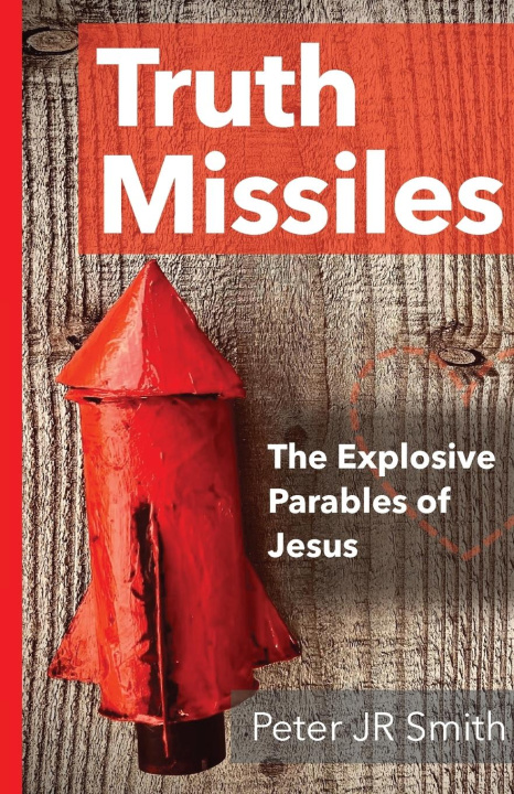 Kniha Truth Missiles Peter JR Smith