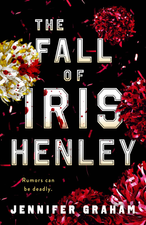 Kniha The Fall of Iris Henley GRAHAM JENNIFER