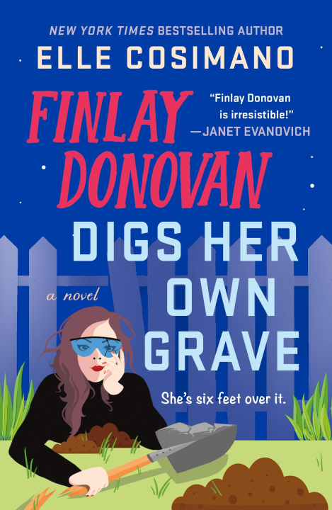 Knjiga Finlay Donovan Digs Her Own Grave COSIMANO ELLE