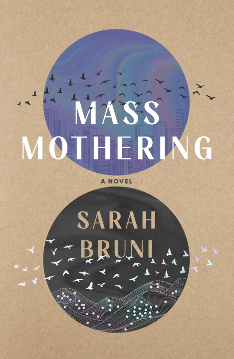 Kniha Mass Mothering BRUNI SARAH