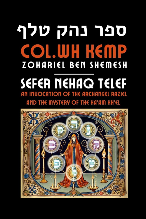 Kniha The Book of Nehaq Telef Zohariel ben Shemesh