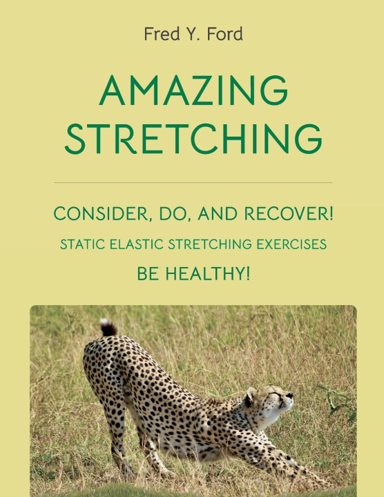 Buch AMAZING STRETCHING Fred Y. Ford